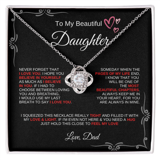Beautiful Daughter Love Dad Love Knot