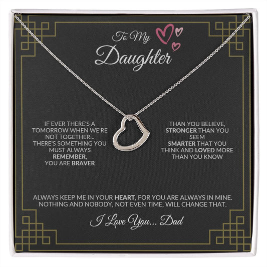 Daughter-Delicate Heart-Dad